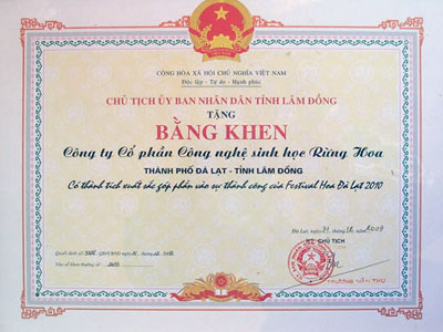 Bằng khen CT CP CNSH Rừng Hoa Đà Lạt có thành tích xuất sắc góp phần vào thành công của Festival Hoa Đà Lạt 2010.